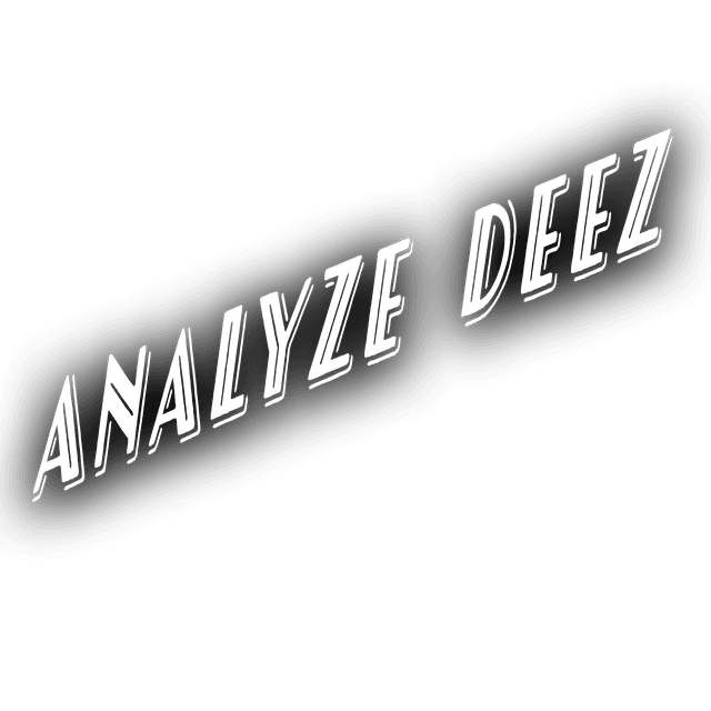 Analyze Deez